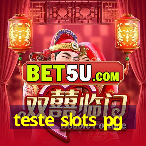 teste slots pg